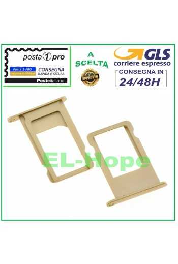 SLOT CARRELLO VANO PORTA NANO SIM CARD SCHEDA APPLE IPHONE 6S 6S+ PLUS ORO GOLD