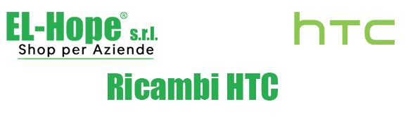 Ricambi per HTC - Ricambi originali e compatibili